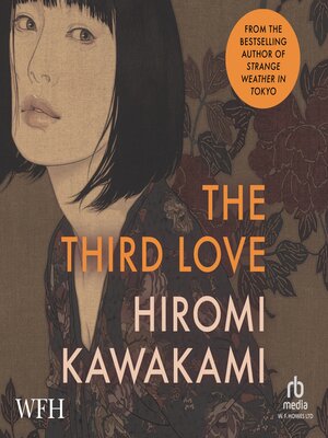 The Third Love - Audiobook